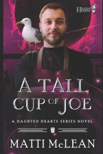 A Tall Cup Of Joe