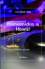 Bienvenidos a Hawái