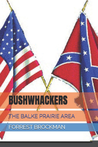 BUSHWHACKERS