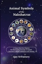 Animal Symbols of the Nakshatras