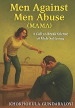 Men Against Men Abuse (MAMA)