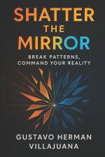 Shatter The Mirror