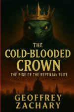 The Cold-Blooded Crown