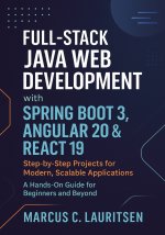 Full-Stack Java Web Development with Spring Boot 3, Angular 20 & React 19