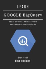 LEARN GOOGLE BIGQUERY