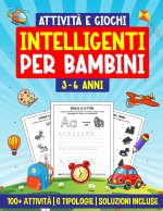 Attività e Giochi Intelligenti per Bambini 3-6 Anni