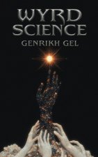 Wyrd Science