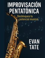 Improvisación Pentatónica