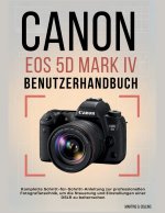 CANON EOS 5D MARK IV BENUTZERHANDBUCH
