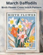 March Daffodils Birth Flower Cross Stitch Pattern