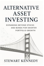 Alternative Asset Investing