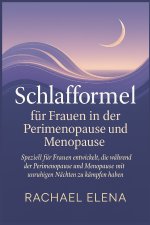 Schlafformel für Frauen in der Perimenopause und Menopause