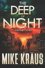 The Deep of Night - FOLIANT FIVE