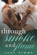 Through Smoke and Flame