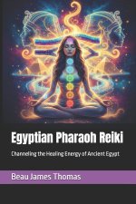 Egyptian Pharaoh Reiki