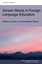 Screen Media in Foreign Language Education