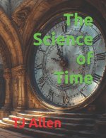The Science of Time