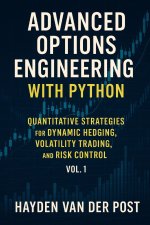 Advanced Options Engineering with Python