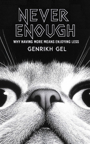 Never Enough
