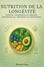 Nutrition de la Longévité