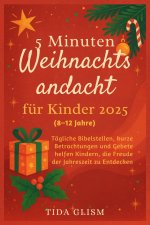 5 Minuten Weihnachtsandacht für Kinder 2025