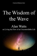 The Wisdom of the Wave