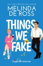 Things We Fake