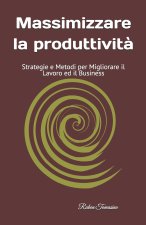 Massimizzare la produttività