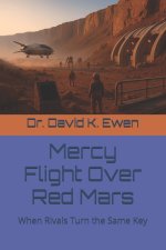Mercy Flight Over Red Mars