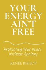 Your Energy Ain't Free