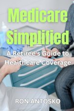 Medicare Simplified