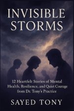 Invisible Storms