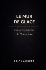 Le Mur de Glace