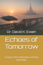 Echoes of Tomorrow