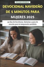 Devocional Navideño De 5 Minutos Para Mujeres 2025
