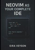 NEOVIM AS YOUR COMPLETE IDE