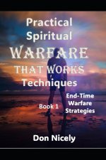 Practical Spiritual Warfare That Works