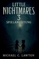 Little Nightmares 3 Spielanleitung