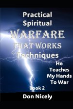Practical Spiritual Warfare Book 2