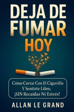DEJA DE FUMAR HOY