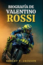 BIOGRAFÍA DE VALENTINO ROSSI