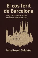 El cos ferit de Barcelona