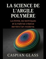 La Science De L'argile Polymère