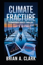 CLIMATE FRACTURE