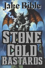 Stone Cold Bastards