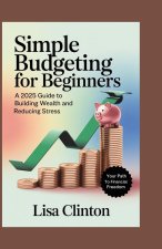 Simple Budgeting for Beginners