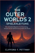 The Outer Worlds 2 Spielanleitung