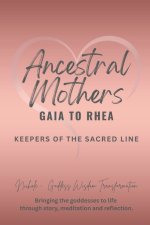 Ancestral Mothers