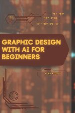 Graphic Design with AI for Beginners