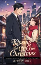 Kissing the CEO for Christmas